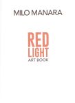 [Milo Manara] Red Light Art Book [Italian]