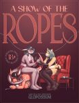 [Glopossum] A Show Of The Ropes
