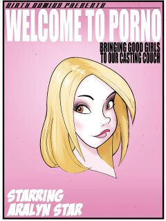 Welcome To Porno 2 - Aralyn Star