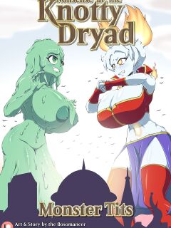 [Bosomancer] The Knotty Dryad #1