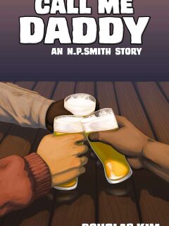 [Douglaskim] Call Me Daddy Preview