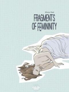[Olivier Pont] Fragments of Femininity