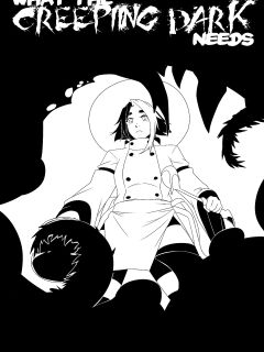 [Zdemian] What the Creeping Dark Need