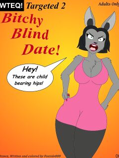Bitchy Blind Date (WTEQ) (Foxtide888) (In progress)