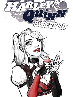 [DevilHS] Harley Quinn Superslut (full)