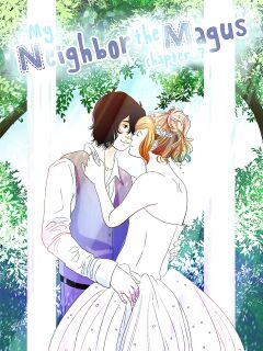 MY NEIGHBOR THE MAGUS - Chapter 7