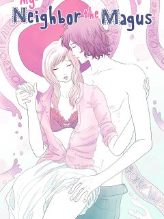 MY NEIGHBOR THE MAGUS - Chapter 3