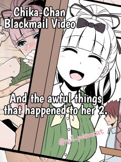 [Dokuneko Noil] Chika-chan o Douga de Odoshite Warui Koto o Suru Hanashi 2 | Chika-Chan Blackmail Video And the awful things that happend to her 2. (Kaguya-sama wa Kokurasetai) {HMC Translation}
