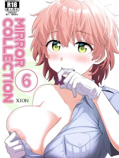 [Xion] Mirror Collection Vol. 6