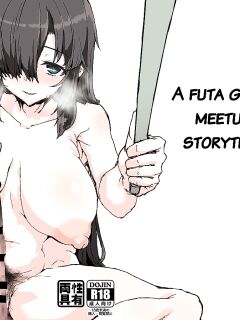A Futa Girl's Meetup Storytime