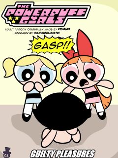 [CulturedLunatic] Guilty Pleasures (The Powerpuff Girls) 2022 Remake