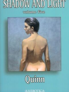 [Quinn] Shadow and Light - Volume 5