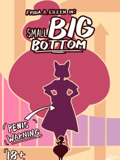 [Lucy Fuchs] Small Big Bottom (Completed)