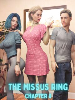 The Missus Ring [Lexx228 , RawlyRawls] - 8 Preview