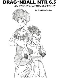 [TheWriteFiction] DRAGON BALL NTR 6.5 - An Unconventional Fusion (Dragon Ball Z) Preview