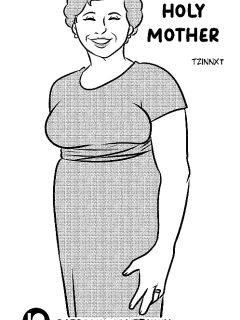[Tzinnxt] Holy Mother Part.10
