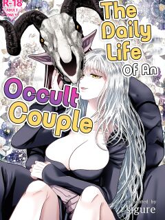 [sigure] Majo Fuufu no Ichinichi | The Daily Life of an Occult Couple [A Cool Person]