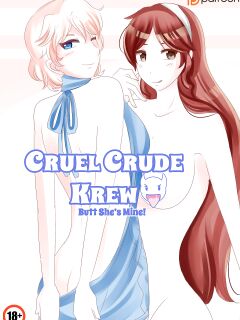 [Saint Tail] Cruel Crude Krew Butt She's Mine