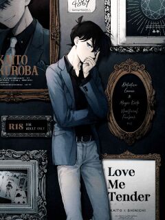 [LOG (M2GO)] Love Me Tender (Detective Conan) [Shukumei no Rivals]