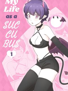 [RudySaki] My Life as a Succubus Ch.1
