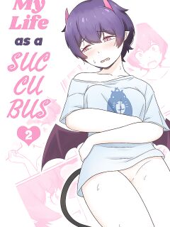 [RudySaki] My Life as a Succubus Ch.2