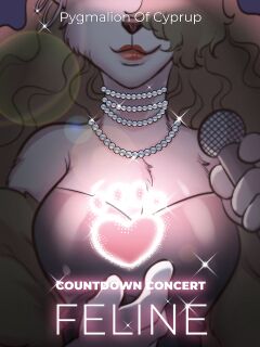 [Pygmalion of Cyprup] Countdown Concert: Feline Preview
