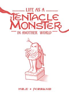 [Mr.E] Life as a Tentacle Monster in Another World Preview