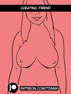 [Tzinnxt] Cheating Friend