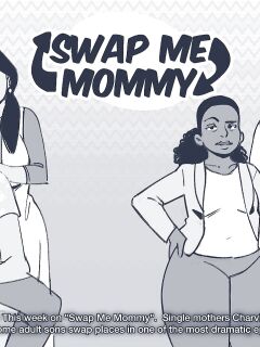 [NotEnoughMilk] Swap Me Mommy
