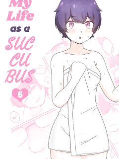 [RudySaki] My Life as a Succubus Ch.6 Preview