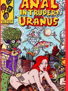 [Wes Crum] Anal Intruders from Uranus #1