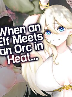 [Strange Spring Pictures (S.S.P)] Elf-san ga Hatsujou Orc ni Deattara... | When and Elf Meets an Orc in Heat... [Shiromaru]