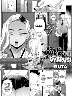 [BUTA] Gal to no Asobikata | How to Have Fun With Gyarus! (COMIC HOTMILK 2024-10) [head empty]