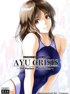 [MYTHICAL WORLD (Lioreo)] AYU CRISIS ~The Perfect Body, Fallen~ [Chalklog] Preview