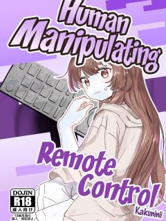 [Kakuninii] Ningen Sousa RemoCon | Human Manipulating Remote Control