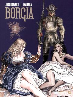 [Alejandro Jodorowsky & Milo Manara] Borgia #3 - The Flames of the Pyre