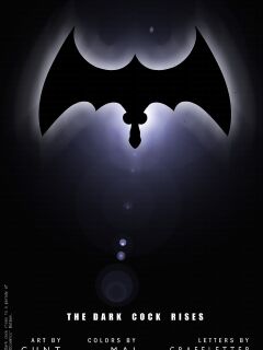 [Cunt, Mai & Grafeletter] The Dark Cock Rises (Batman)