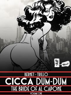 [Jordi Bernet] Cicca Dum Dum - Volume #1 (ENG)