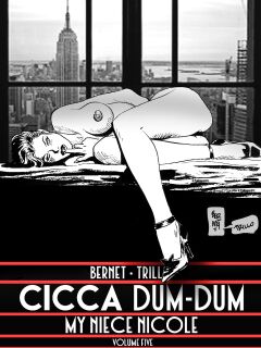 [Jordi Bernet] Cicca Dum Dum - Volume #5 (ENG) Preview