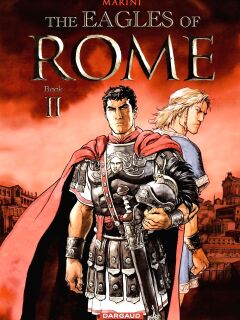 [Enrico Marini] The Eagles of Rome - Volume #02 (ENG) Preview