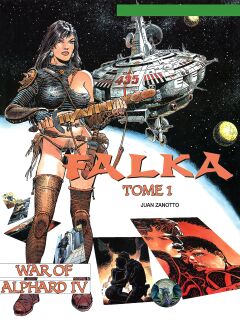 [Juan Zanotto] Falka 1 - War of Alphard IV Preview