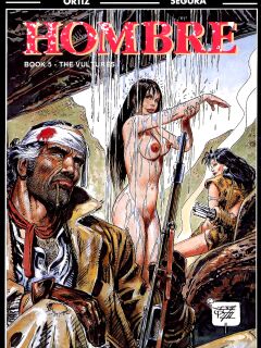 [Jose Ortiz + Antonio Segura] Hombre - Volume #05: The Vultures (ENG)