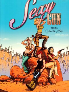 [Mathieu Reynes] Sexy Gun - Volume #01: Mack the Knife (ENG) Preview