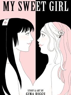 [Gina Biggs] My Sweet Girl